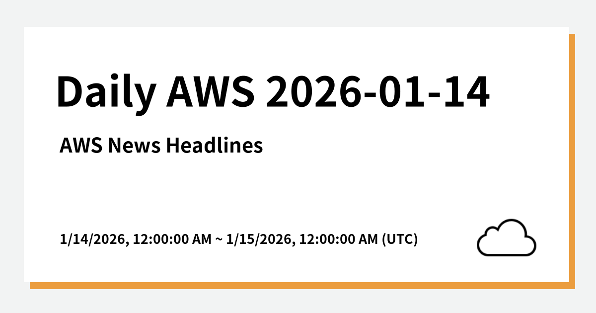 2026 01 14 Daily AWS 